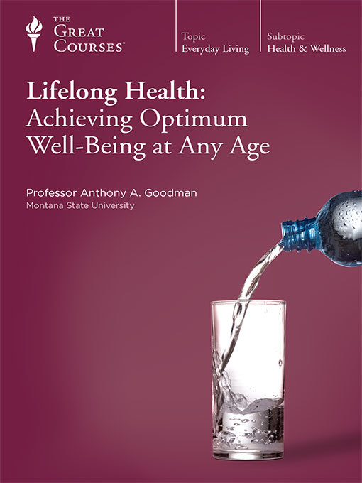 Title details for Lifelong Health by Anthony A. Goodman - Available